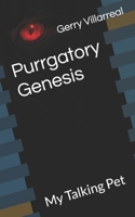 Purrgatory Genesis: My Talking Pet B0GH6TNQTG Book Cover
