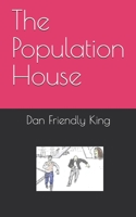 The Population House B08KSF2T7X Book Cover