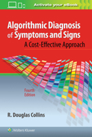 Algorithmic Diagnosis of Symptoms and Signs 1496362780 Book Cover