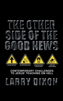 The Other Side of Good News 1857928040 Book Cover