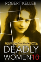 Deadly Women Volume 10 B08QFMFJBR Book Cover