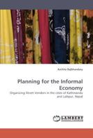 Planning for the Informal Economy 3838343085 Book Cover
