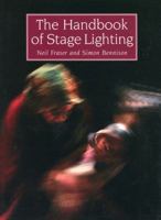 The Handbook of Stage Lighting 1861268572 Book Cover