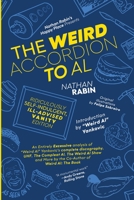 The Weird Accordion to Al: Every Weird Al Yankovic Album Analyzed in Obsessive Detail by the Co-Author of Weird Al: The Book (with Al Yankovic) B0BMSRK8HC Book Cover