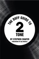 The Duff Guide to 2 Tone 0578744775 Book Cover