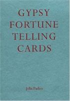 Gypsy Fortune-Telling Cards 0312327404 Book Cover