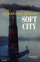 Soft City 0002727781 Book Cover