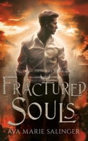 Fractured Souls 1912834200 Book Cover