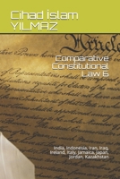 Comparative Constitutional Law 6: India, Indonesia, Iran, Iraq, Ireland, Italy, Jamaica, Japan, Jordan, Kazakhstan B08RLBYJY9 Book Cover