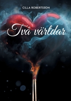 Två världar (Swedish Edition) 9180575900 Book Cover