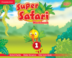 Super Safari Level 1 Workbook American English Edition 1107481783 Book Cover
