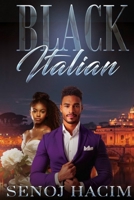 Black Italian (ALL TYPES OF CRAZY) B0F741TNHT Book Cover