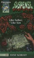 Like Father, Like Son (Passages to Suspense Hi: Lo Novels) 0789119676 Book Cover