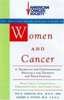 American Cancer Society: Women and Cancer: A Thorough and Compassionate Resource for Patients and Their Families (American Cancer Society) 0679778144 Book Cover