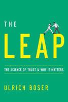The Leap: The Science of Trust and Why It Matters 0544262018 Book Cover