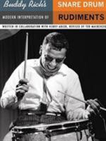 Buddy Rich's Modern Interpretation of Snare Drum Rudiments 0825610036 Book Cover