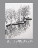 Toni Schneiders: Photography 3775721827 Book Cover