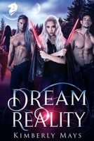 Dream Reality 1735796832 Book Cover