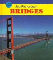 Bridges (Picture Science) 0531142892 Book Cover