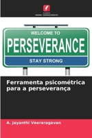 Ferramenta psicométrica para a perseverança (Portuguese Edition) 6208125707 Book Cover