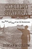 Coaling Station A 1981544216 Book Cover