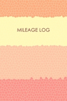 Mileage Log: Professional Mileage Log Book: Mileage & Gas Journal: Mileage Log For Work: Mileage Tracker For Business 167284018X Book Cover