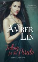 Falling for the Pirate 150291462X Book Cover