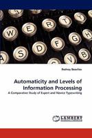 Automaticity and Levels of Information Processing 3843373566 Book Cover