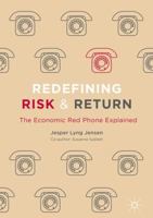 Redefining Risk & Return: The Economic Red Phone Explained 3319413686 Book Cover
