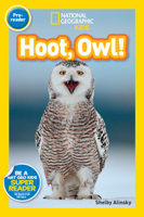 National Geographic Readers: Hoot, Owl! 1426321252 Book Cover