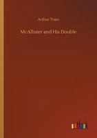 McAllister And His Double 1717467067 Book Cover