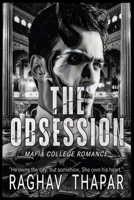 THE OBSESSION: A Love That Burns, A Fate That Kills B0DVZF6GK3 Book Cover