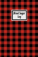 Blood Sugar Log: Blood Sugar Tracker, Daily Record & Chart Your Glucose Readings Book 1695685385 Book Cover