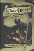 Blood Roses 0312872488 Book Cover