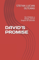 DAVID’S PROMISE: Six Children, a Dream, and an Empire of Concrete B0HDFZXSCK Book Cover