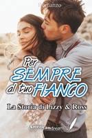 Per sempre al tuo fianco B094TCWHPC Book Cover