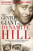 The Gentle Giant of Dynamite Hill 0310336201 Book Cover