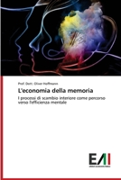 L'economia della memoria (Italian Edition) 3639678575 Book Cover