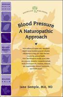 Blood Pressure: A Naturopathic Approach 1580541070 Book Cover