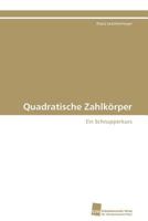 Quadratische Zahlkörper: Ein Schnupperkurs 3838127862 Book Cover