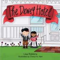 The Dewey Hotel 1945620668 Book Cover