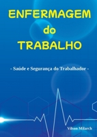 Enfermagem Dotrabalho (Portuguese Edition) 6500819993 Book Cover