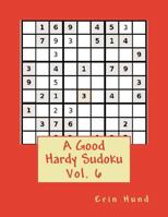 A Good Hardy Sudoku Vol. 6 1496199731 Book Cover