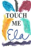 Touch Me 1727239806 Book Cover