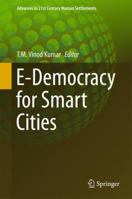 E-Democracy for Smart Cities 9811350302 Book Cover