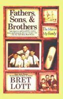 Fathers, Sons, & Brothers: The Men in My Family 0151002622 Book Cover