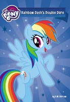 My Little Pony: Rainbow Dash and the Daring Do Double Dare 0316455342 Book Cover
