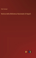 Notizia Della Biblioteca Nazionale Di Napoli 1147521581 Book Cover