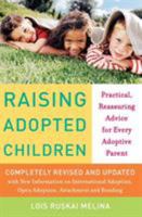 Raising Adopted Children: Practical Reassuring Advice for Every Adoptive Parent 0060957174 Book Cover