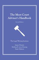 The Moot Court Advisor's Handbook 1531019498 Book Cover